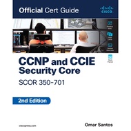 CCNP and CCIE Security Core SCOR 350-701 SECOND EDITION Omar Santos