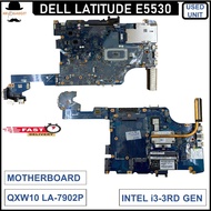 DELL LATITUDE E5530 MOTHERBOARD QXW10 LA-7902P REV:1(A00) i5-5th GEN