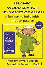 Islamic Word Search 99 Names of Allah puzzle book: Learn 99 Names of Allah with Meanings ,Fun & Fait