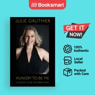 Hungry To Be Me - Paperback - English - 9781777939700