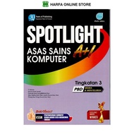 Buku Rujukan Spotlight Asas Sains Komputer A+1 Tingkatan 3 ( PBD Mesra & Menteluruh )