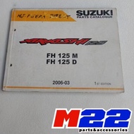Book guide part parts catalog catalog Catalogue photo copy Suzuki Arashi 125 FH 125 MD (photo Copy)