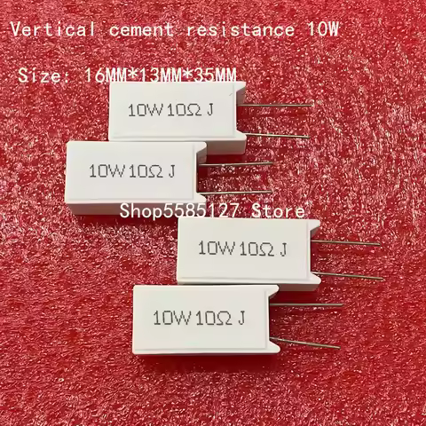 5PCS 10W Vertical cement resistance 0.1R ~ 300K ohm 0.22R 0.47R 0.5R 1R 10R 47R 50R100R 150R 1K 2K 1