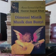 Dimensi Mistik Musik Dan Bunyi - Hazrat Inayat Khan