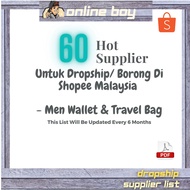 [ONLINE BOY] 60 HOT SUPPLIER LIST UNTUK DROPSHIP/ BORONG DI SHOPEE MALAYSIA - Dompet Lelaki & Bag Tr