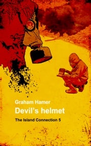 Devil's Helmet Graham Hamer