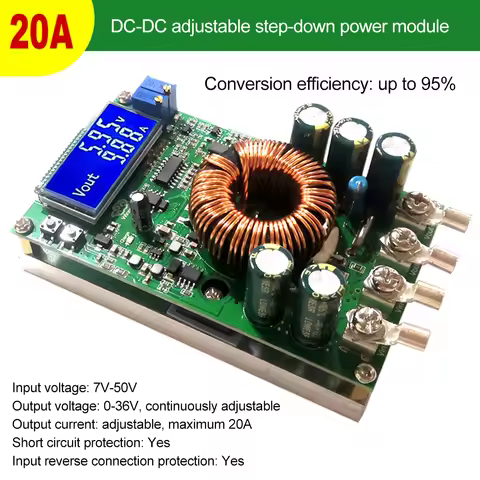 20A High-powe Adjustable Step-down Power Supply Module DC-DC 7V-50V To 0-36V Regulated Power Supply