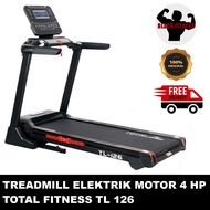 FREE ONGKIR JABODETABEK NEW ARRIVAL TREADMILL ELEKTRIK TOTAL FITNESS TL 126 MOTOR 4 HP DC