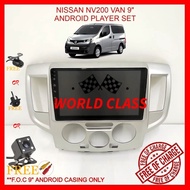 NISSAN NV200 VAN 9" ANDROID IPS PLAYER 2.5D WITH ( F.O.C ANDROID PLAYER CASING)