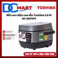Toshiba Nồi cơm điện cao tần 1.8 lít RC-18IP1PV - Hàng Chính Hãng