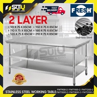 FRESH 2 Layer 90~210CM Stainless Steel Working Table / Meja | FWT900-2 /  1100-2 / 1200-2 / 1500-2 /