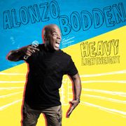 Alonzo Bodden: Heavy Lightweight Alonzo Bodden
