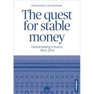 [100% Original Books] - The Quest for Stable Money : Central Banking in Austria, 1816-2 by Clemens J