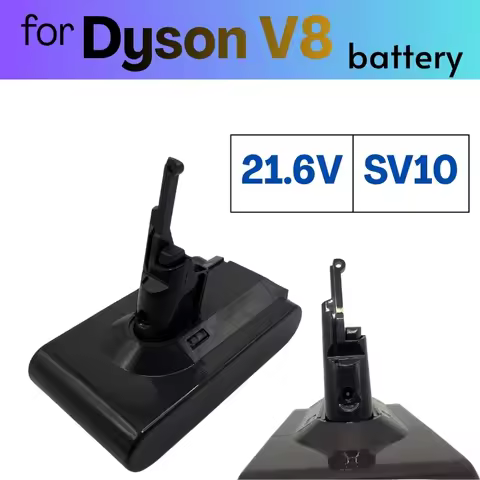 100% New 21.6V Rechargeable Battery for Dyson V8 - Compatible with V8 SV10 V8 Fluffy V8 Absolute Vac