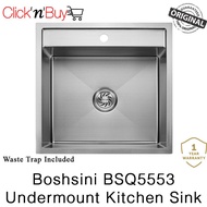 Boshsini BSQ5553 Undermount Kitchen Sink. Nano Coating. Waste Trap Included. SUS304 Stainless Steel. Local SG Stock.