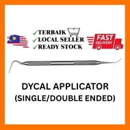 DYCAL APPLICATOR SINGLE/DOUBLE ENDED DENTAL USE INSTRUMENTS