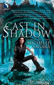 Cast In Shadow (The Chronicles of Elantra, Book 1) Michelle Sagara