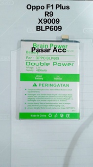 Baterai Oppo F1+ - F1 Plus - R9 - X9009 - BLP609 - Double Power