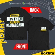 Baju DI SEBALIK REZEKIKU ADA DOA KELUARGAKU Cotton Short Sleeve XS - 5XL T-Shirt KLRG-SS-0001