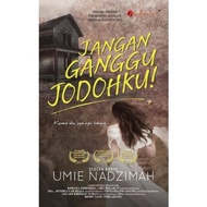 (Adaptasi Drama) Novel Jangan Ganggu Jodohku - Umie Nadzimah