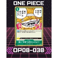 (OP08-038) One Piece card game – We Would Never Sell a Comrade to an Enemy