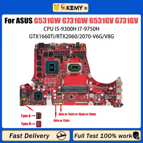 AKEMY G531GW For ASUS G731GW G531GV G731GV G531GU G731GU G731G G531G S5D S7D Laptop Motherboard GTX1