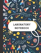 Laboratory Notebook: Graph Paper - Science Lab Notebook - 120 Pages - For Chemistry Laboratory Resea