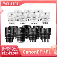 7artisans INFINTE Full Frame 24mm 35mm 50mm 85mm 105mm T2.1 16mm T2.5 135mm T2.4 Cine Camera Lens fo