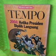 MAJALAH TEMPO EDISI KHUSUS TH 2004 KETIKA PRESIDEN DIPILIH LANGSUNG