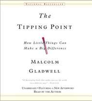 The Tipping Point: How Little Things Can Make a Big Difference TIPPING POINT 3D [ Malcolm Gladwell ]