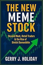 THE NEW MEME STOCK: Beyond Meat, Retail Traders and the Rise of DimitriSemenikhin
