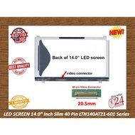 14.0 inch 40 Pin LED SCREEN For LTN140AT21-T01 LTN140AT21-001 LTN140AT21-002 LTN140AT21-801 LTN140AT
