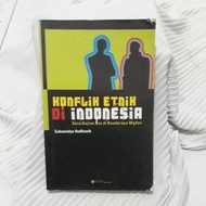 ETHNIC CONFLICT IN INDONESIA (ONE STUDY OF MEDAN BANDARAYA)