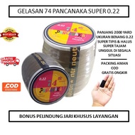 Gelasan 74 PANCANAKA ORIGINAL 0.22 Silicon - Tekstur Kasar - Tajam Dilangit - 1700 Yard - Molor