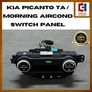 Kia Picanto TA / Morning Aircond Switch Panel [97250-1Y800] [Used]