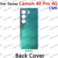 For Tecno Camon 40 Pro 4G CM6 Battery Back Cover Rear Door Panel Housing Case With Camera Lens
