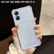 Case Slot Card Bening Terbaru OPPO RENO 8T 4G