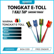 E Toll Stick GTO Stick Toll Stick Toll Stick Toll Stick