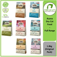 Acana Cat Dry Food - Full Range 1.8kg ( Original Pack )