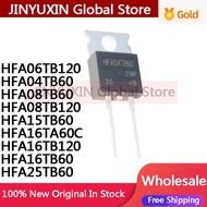 5PCS HFA04TB60 HFA06TB120 HFA08TB60 HFA08TB120 HFA15TB60 HFA16TA60C HFA16TB120 HFA16TB60 HFA25TB60 T