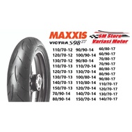 TIRE BAN MAXXIS VICTRA S98ST tubeless Ring 17 13 14 110/70-12 120/70-12 130/70-12 110/70-13 120/70-1