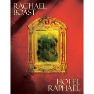 [100% Original Books] - Hotel Raphael by Rachael Boast (UK edition, paperback)