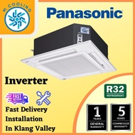 [INSTALLATION] Panasonic Ceiling Cassette Inverter R32 [2.0HP - 3.0HP] [4-5 Days delivery]