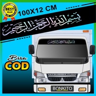 Stiker Bismillah / Stiker Truk Mobil Kaligrafi Bismilah Arab Kaca Depan Truk Canter Murah Terbaru