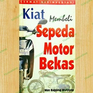 BUKU KIAT MEMBELI SEPEDA MOTOR BEKAS