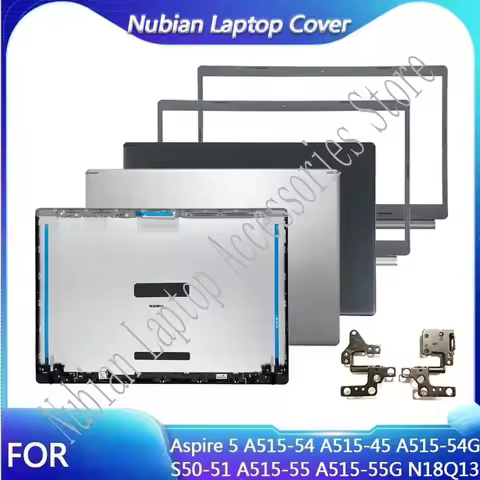 For Aspire 5 A515-54 a515-53 A515-55 A515-55G S50-51 N18Q13 Original Metal LCD Back Cover Rear Lid T