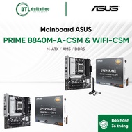 Mainboard ASUS PRIME B840M-A-CSM & B840M-A WIFI-CSM M-ATX / AM5 / DDR5 | Genuine Genuine | 36T