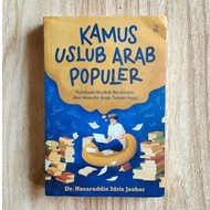 (Sealed) Popular Arabic Uslub Dictionary - Dr. Nasaruddin Idris Jauhar. Original Original