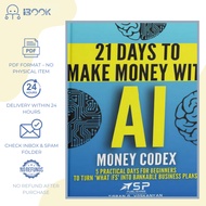 [Softcopy] AI商业创业实战 / AI Money Codex / Panduan Perniagaan AI