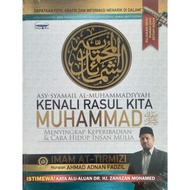 Asy-Syamail Al-Muhammadiyyah Kenali Rasul Kita Muhammad SAW (Telaga Biru)